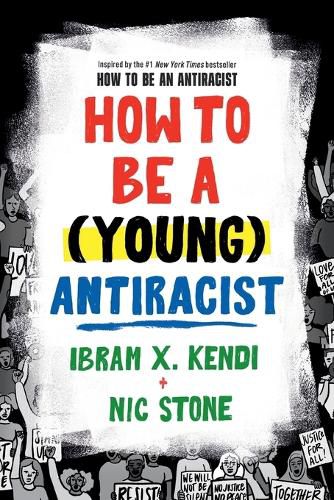 Cover image for How to Be a (Young) Antiracist