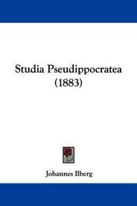 Cover image for Studia Pseudippocratea (1883)