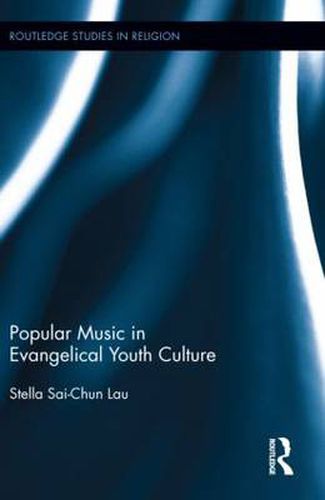 Cover image for Popular Music in Evangelical Youth Culture