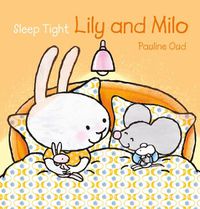 Cover image for Sleep Tight, Lily and Milo
