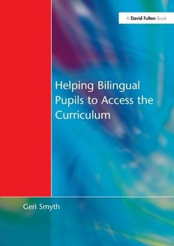 Cover image for Helping Bilingual Pupils to Access the Curriculum