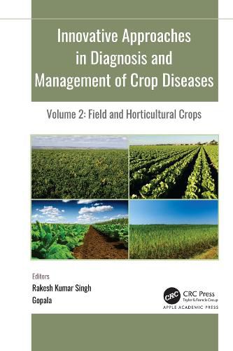 Cover image for Innovative Approaches in Diagnosis and Management of Crop Diseases