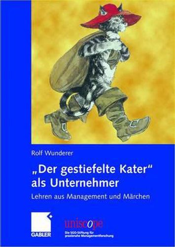 Cover image for Der gestiefelte Kater  als Unternehmer: Lehren aus Management und Marchen