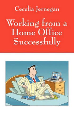 Cover image for Working from a Home Office Successfully: Best Practice Tips