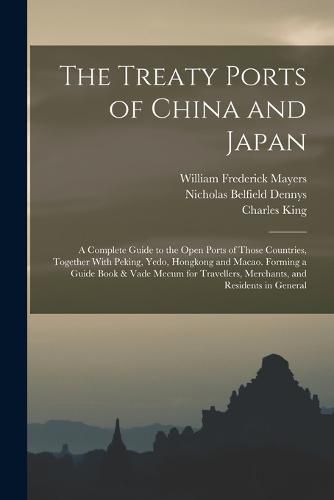 Cover image for The Treaty Ports of China and Japan