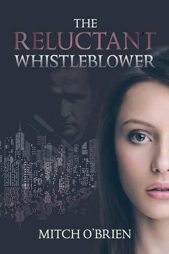 Cover image for The Reluctant Whistleblower