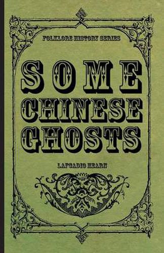 Cover image for Some Chinese Ghosts