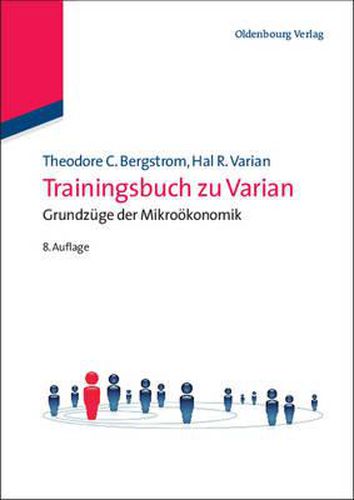 Cover image for Trainingsbuch Zu Varian: Grundzuge Der Mikrookonomik