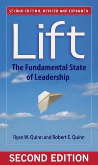 Cover image for Lift: The Fundamental State of Leadership