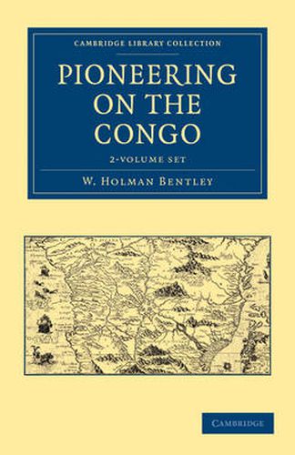 Cover image for Pioneering on the Congo 2 Volume Set