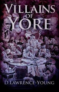 Cover image for Villains of Yore