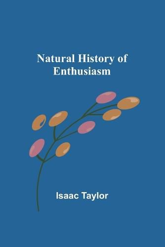 Cover image for Natural History of Enthusiasm