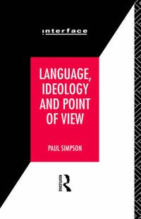 Cover image for Language, Ideology and Point of View