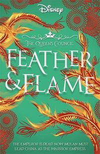 Cover image for Disney Princess Mulan: Feather and Flame