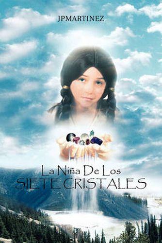 Cover image for La Nina de Los Siete Cristales