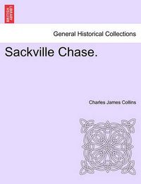 Cover image for Sackville Chase.
