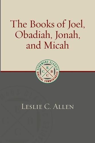 The Books of Joel, Obadiah, Jonah, and Micah