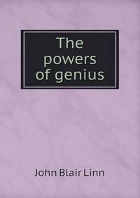 Cover image for The powers of genius