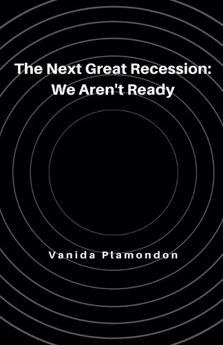 Cover image for The Next Great Recession