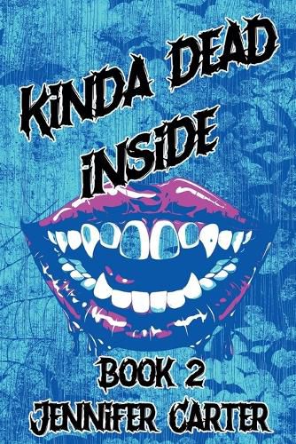 Cover image for Kinda Dead Inside