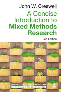 Cover image for A Concise Introduction to Mixed Methods Research - International Student Edition