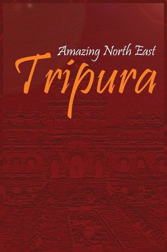 Cover image for Amazing North East-Tripura