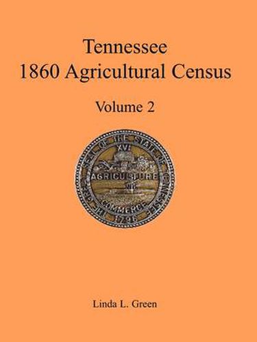 Tennessee 1860 Agricultural Census, Volume 2