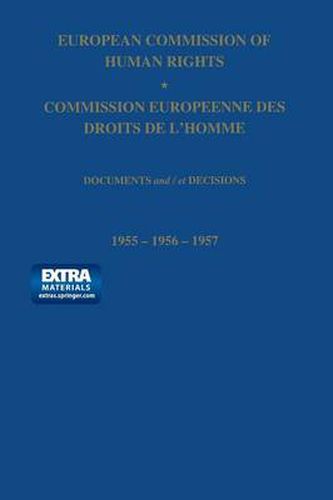 European Commission of Human Rights / Commission Europeenne des Droits de L'Homme: Documents and / et Decisions