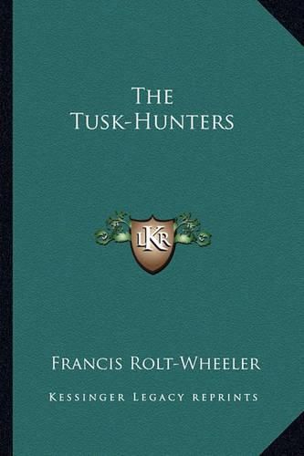 The Tusk-Hunters