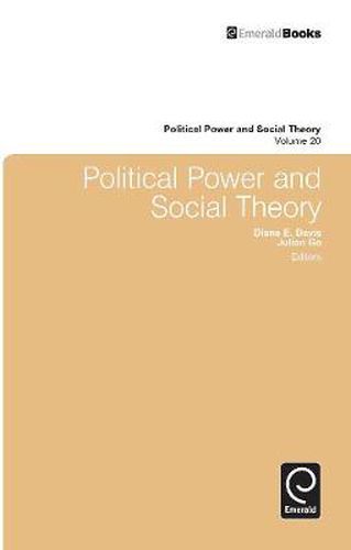 Cover image for Political Power and Social Theory