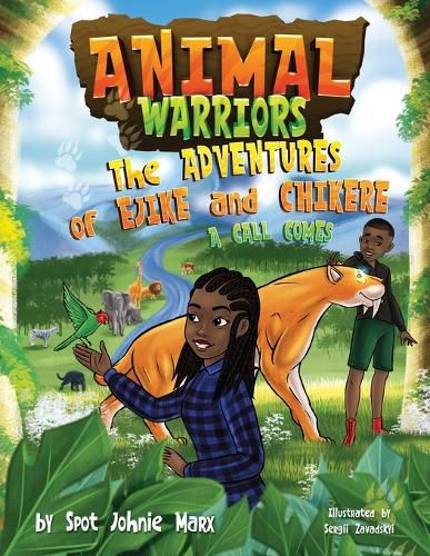 Cover image for Animal Warriors Adventures of Ejike and Chikere