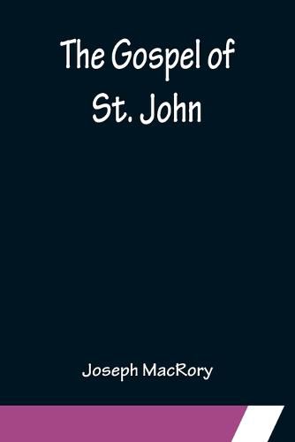 The Gospel of St. John