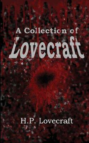 Cover image for A Collection of Lovecraft