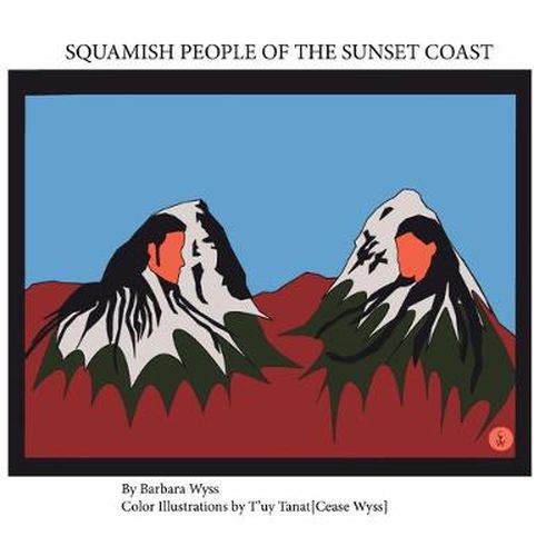 Cover image for Squamish People of the Sunset Coast