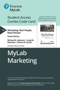 Cover image for Mylab Marketing with Pearson Etext -- Combo Access Card -- For Marketing: Real People, Real Choices