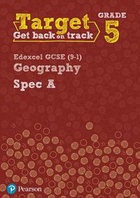 Cover image for Target Grade 5 Edexcel GCSE (9-1) Geography Spec A Intervention Workbook