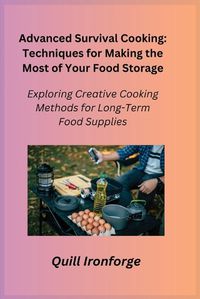 Cover image for Advanced Survival Cooking