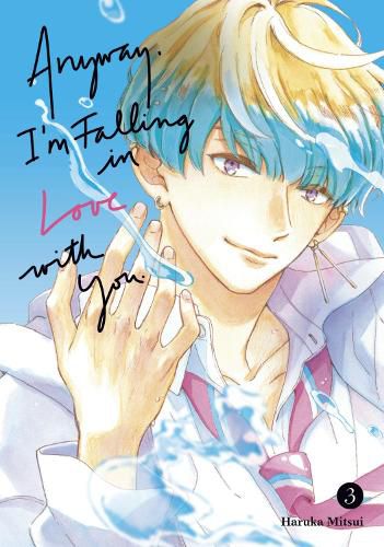Cover image for Anyway, I'm Falling In Love With You. 3