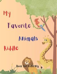 Cover image for My Favorite Animals Riddle