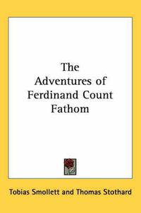 Cover image for The Adventures of Ferdinand Count Fathom