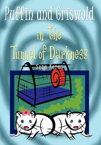 Cover image for Puffin and Griswold in the Tunnel of Darkness