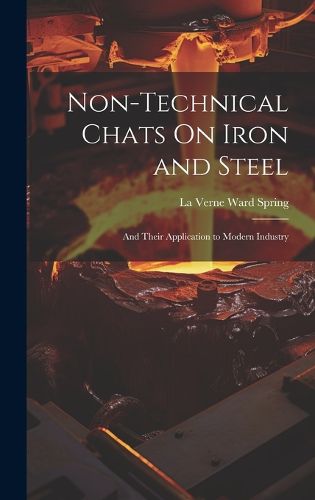 Cover image for Non-Technical Chats On Iron and Steel