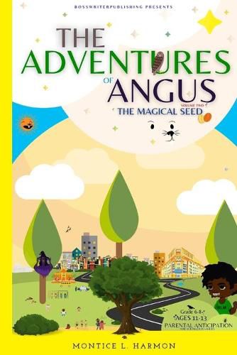 Cover image for The Adventures of Angus: The Magical Seed