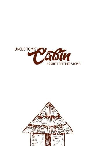 Cover image for Unlce Tom's Cabin