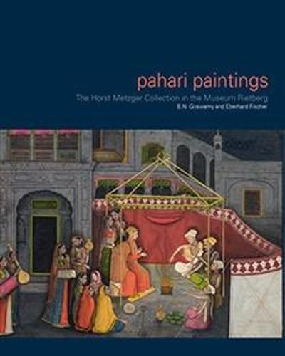 Cover image for Pahari Paintings: The Horst Metzger Collection in the Museum Rietberg