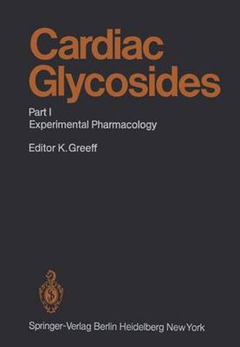 Cover image for Cardiac Glycosides: Part I: Experimental Pharmacology