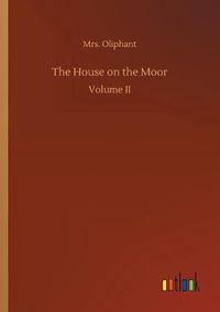 Cover image for The House on the Moor