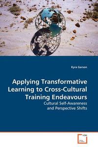 Cover image for Applying Transformative Learning to Cross-Cultural Training Endeavours