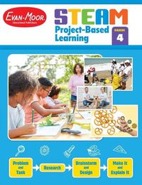 Cover image for Steam Project-Based Learning, Grade 4 Teacher Resource