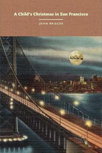 Cover image for A Child's Christmas in San Francisco